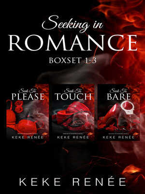 cover image of Seeking In Romance Boxset 1-3